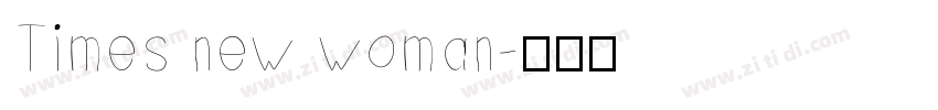 Times new woman字体转换